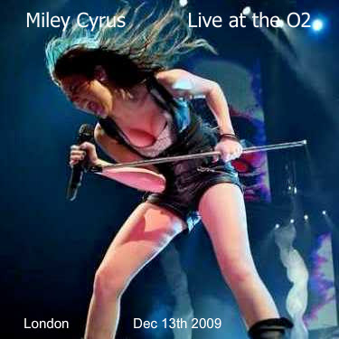 Miley Cyrus- Live at the O2 (2009)