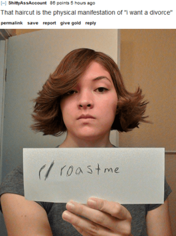 roast me pictures. roast me pictures 11. 