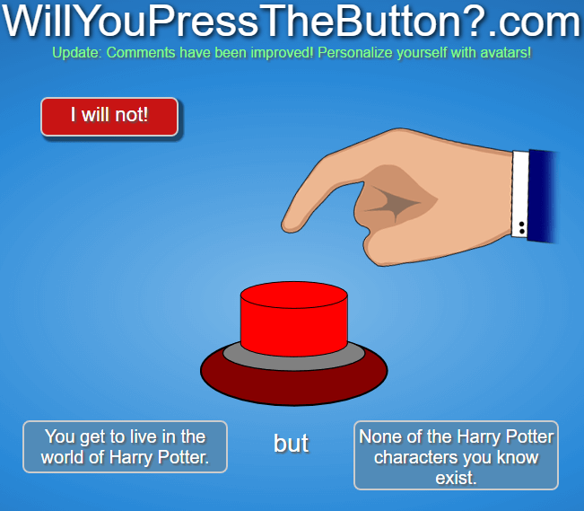 The hardest Will You Press The Button? Question