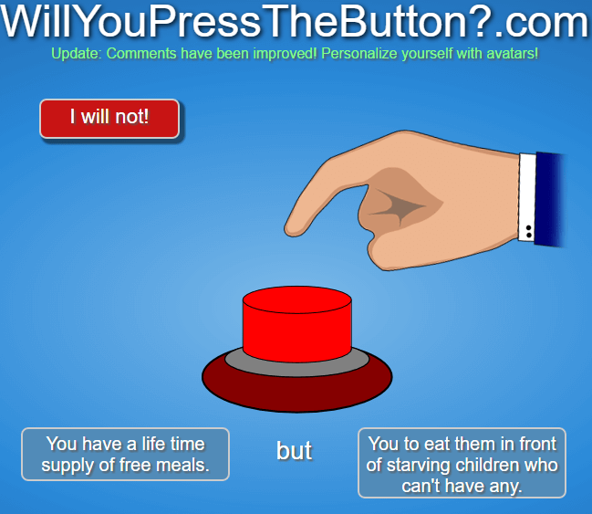 The hardest Will You Press The Button? Question