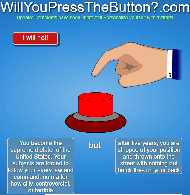 Will You Press The Button?