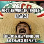 36 Mexican Word Of The Day Memes That Are Funny In Every Language