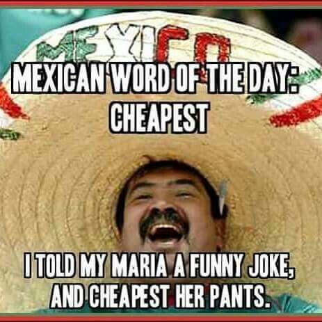 Mexican Word Of The Day Memes That Are Funny In Every Language