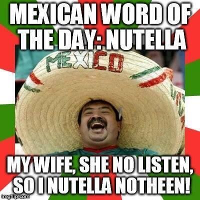 31 Mexican Word Of The Day Memes That Are Funny In Every Language