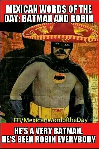 31 Mexican Word Of The Day Memes That Are Funny In Every ...