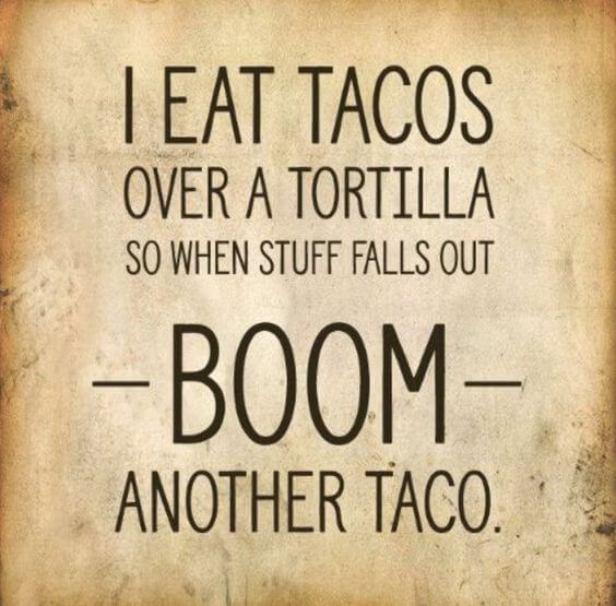 36 Taco Memes That Will Turn Any Day Into Taco Tuesday