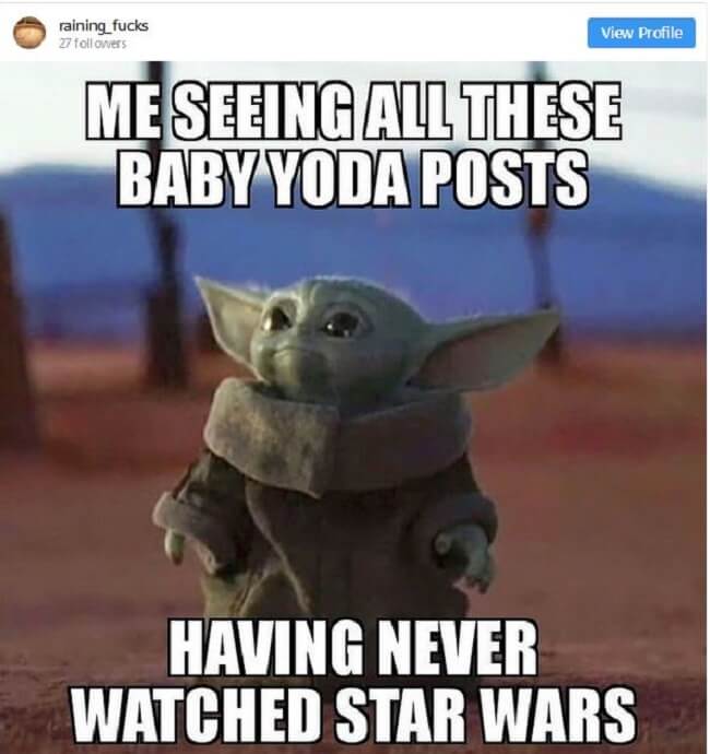 Baby Yoda Memes have taken over the Internet