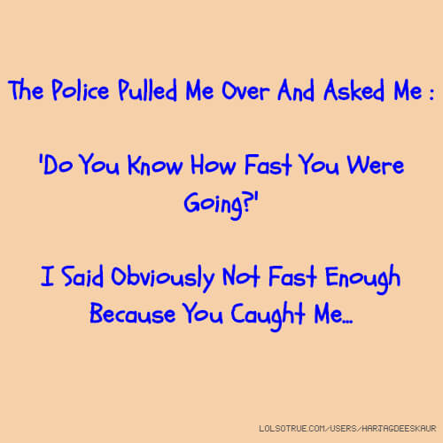 Funny Speeding Ticket Quotes