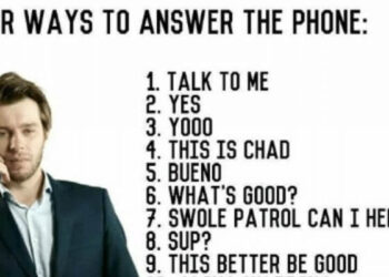 Funny Ways To Answer The Phone? Hello??!! We have plenty!