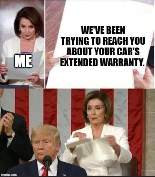 Your Car's Extended Warranty Meme 