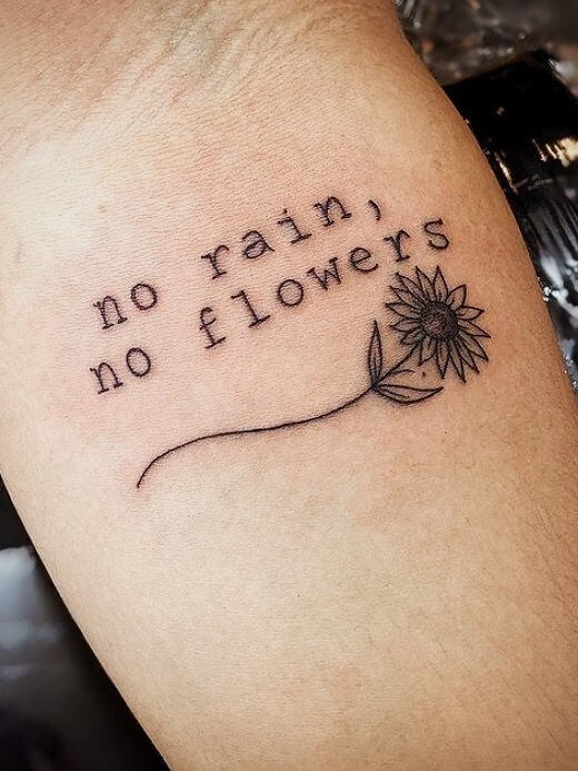 no rain no flowers with a little flower