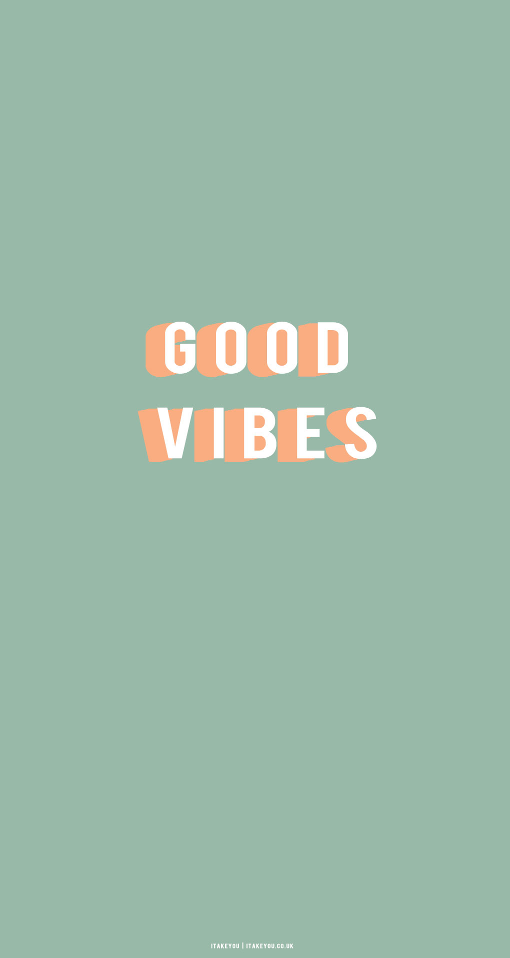 Good vibes green sage color wallpaper 