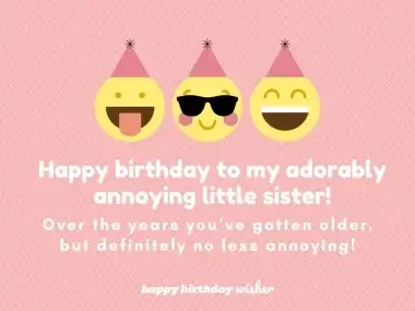 65 Funny Birthday Greetings for Your Sister That She Won't Forget!