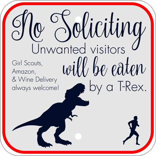 funny no soliciting signs