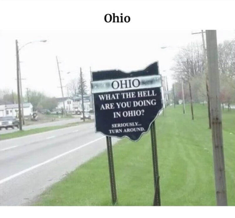 51 Best Ohio Memes That Will Make You Wish You Visited Or Not