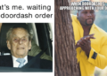35 Hilarious Doordash Memes To Laugh At While You Wait For Your Food